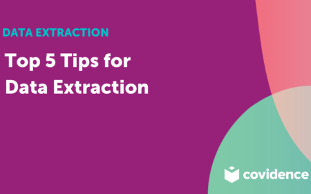 Top 5 tips for data extraction